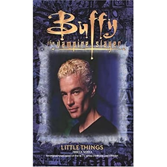 Pre-Owned Little Things (Buffy the Vampire Slayer) (Paperback) 074342736X 9780743427364