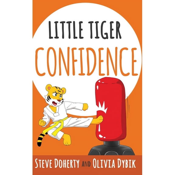 Little Tiger - Confidence, (Hardcover)