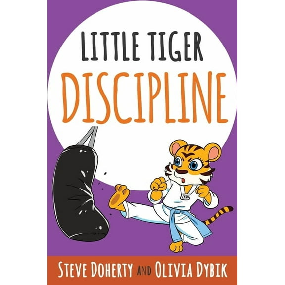 Little Tiger - Discipline, (Paperback)