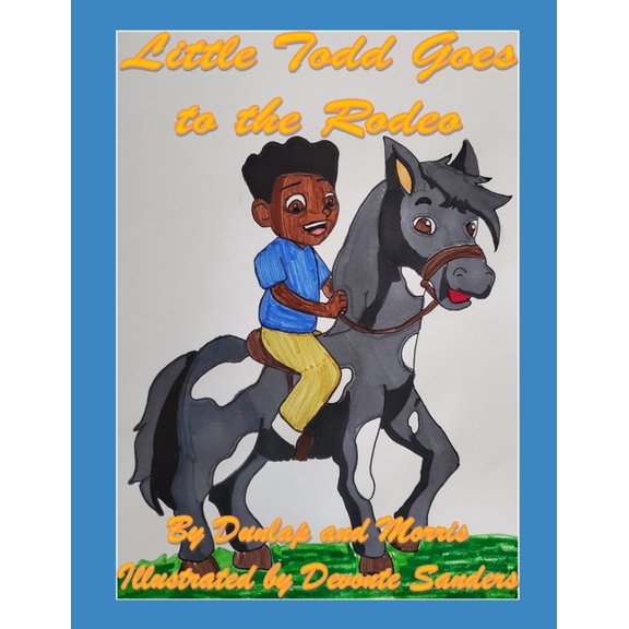 Little Todd Goes to the Rodeo, (Paperback)