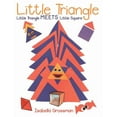 thumbnail image 1 of Little Triangle: Little Triangle Meets Little Square, (Paperback), 1 of 1