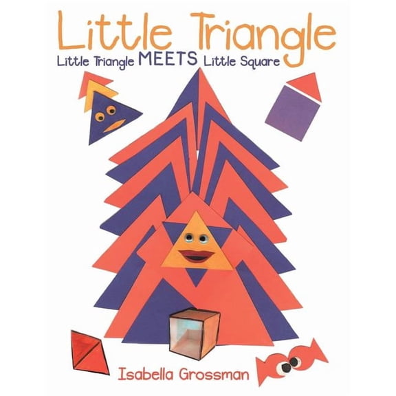 Little Triangle: Little Triangle Meets Little Square, (Paperback)