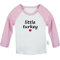 thumbnail image 1 of Little Turkey Funny T shirt For Baby, Newborn Babies T-shirts, Infant Tops, 0-24M Kids Graphic Tees Clothing (Long Pink Raglan T-shirt, 0-6 Months), 1 of 4