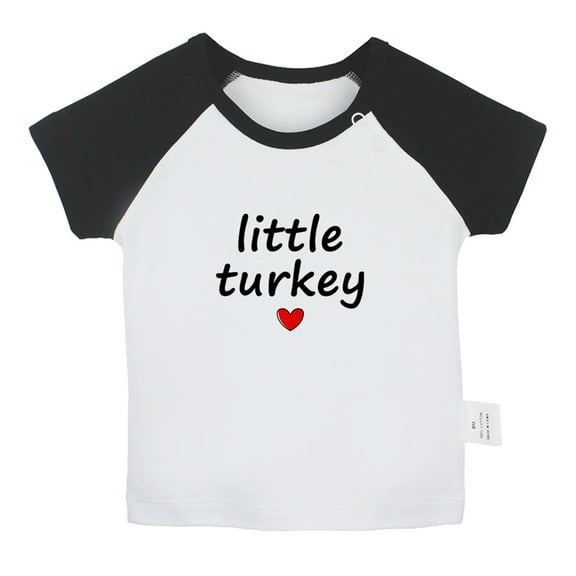 Little Turkey Funny T shirt For Baby, Newborn Babies T-shirts, Infant Tops, 0-24M Kids Graphic Tees Clothing (Short Black Raglan T-shirt, 0-6 Months)