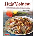 thumbnail image 1 of Pre-Owned Little Vietnam: From Lemongrass Chicken to Rice Paper Rolls, 80 Exciting Vietnamese Dishes to Prepare at Home [Vietnamese Cookbook], 9780804842808, 0804842809, Hardcover, Hardcover with Jacke edition, 1 of 1