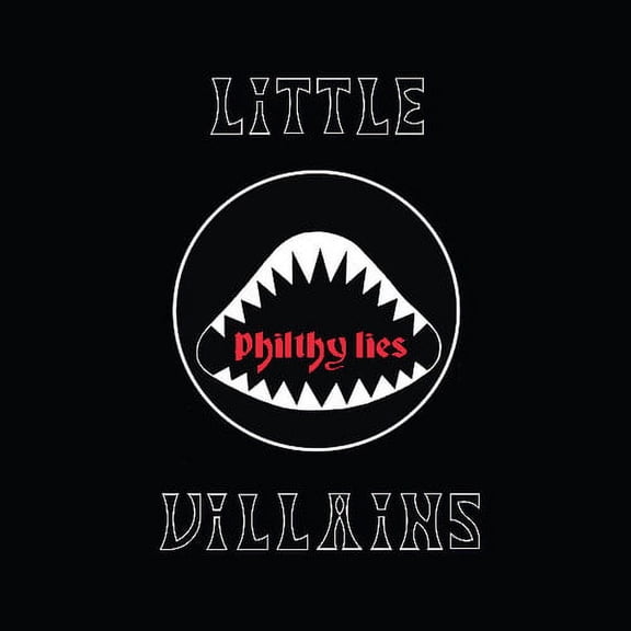 Little Villains - Philthy Lies - Music & Performance - Vinyl
