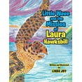 thumbnail image 1 of Little Wave and the Mission of Laura Hawksbill, (Paperback), 1 of 1