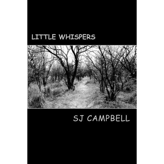 Little Whispers: A Collection of Short Stories (Paperback)