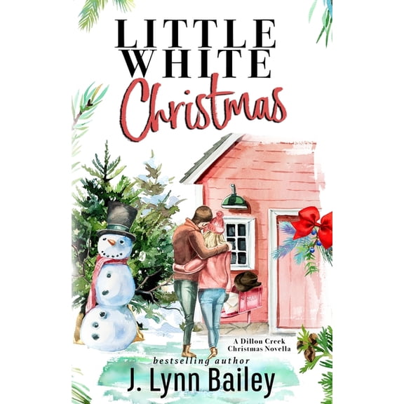 Little White Christmas Paperback J. Lynn Bailey