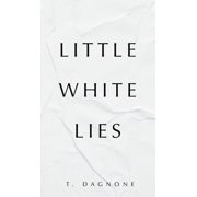 Little White Lies, Hardcover