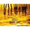 thumbnail image 1 of Little White Lies Movie Poster (11 x 17), 1 of 1