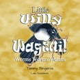 thumbnail image 1 of Little Willy Wagtail: Worms Worms Worms, (Paperback), 1 of 1