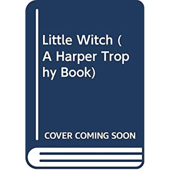 Pre-Owned Little Witch (A Harper Trophy Book) (Paperback) 0440842786 9780440842781