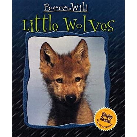 Pre-Owned Little Wolves (Library Binding) 9780836844405