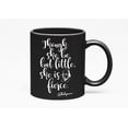 thumbnail image 1 of Little Woman But Fierce Shakespeare Quote Theater Lady Gift Mug, Black 11oz Ceramic Mug, 1 of 5