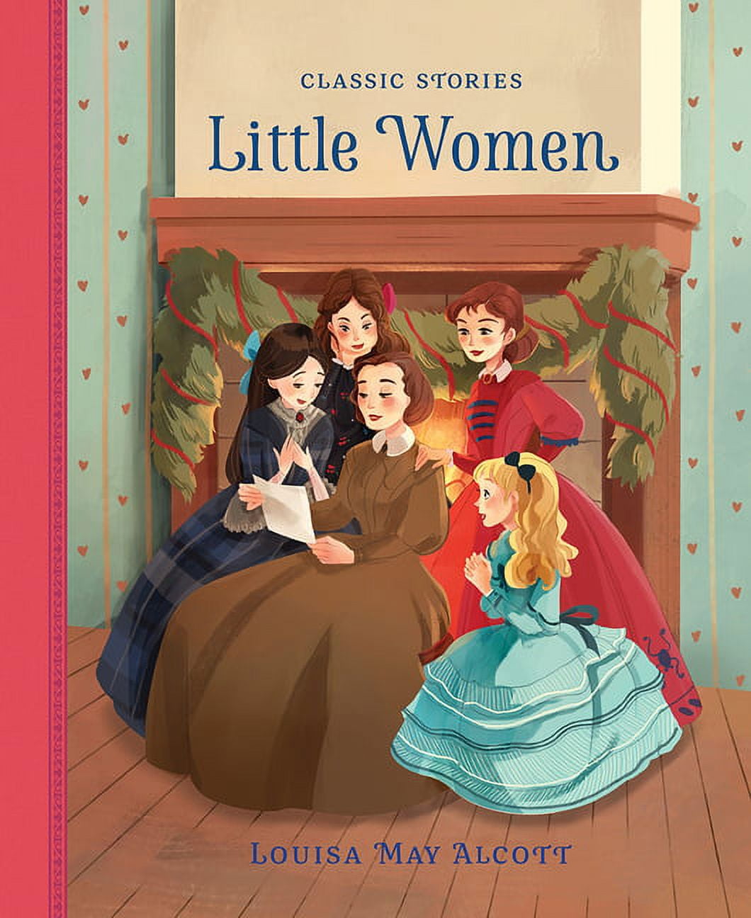 Classic Stories Little Women, (Hardcover)