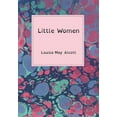 thumbnail image 1 of Little Women (Dyslexia-friendly Edition), (Paperback), 1 of 1