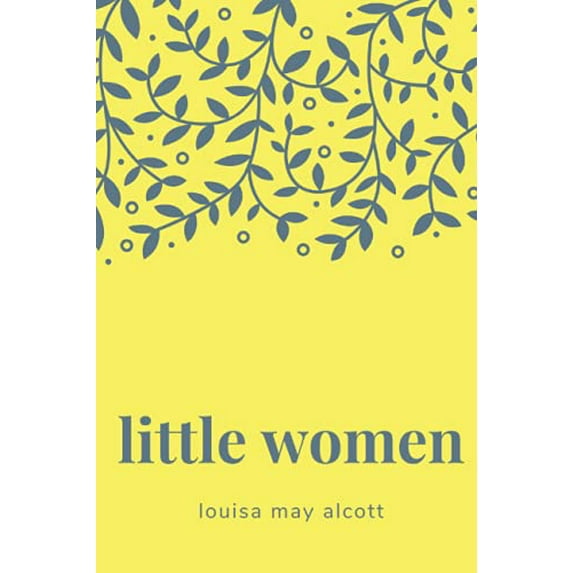 Pre-Owned Little Women (Paperback) 1676381880 9781676381884