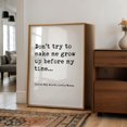 Little Women Quote Dont Try To Make Me Grow Up Louisa May Alcott Wall ...