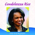 thumbnail image 1 of Pre-Owned Condoleezza Rice (Little World Biographies) (Paperback) 1621692345 9781621692348, 1 of 1