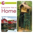 thumbnail image 1 of Pre-Owned Everyone Has a Home (Little World Everyone Everywhere) (Paperback) 1634304659 9781634304658, 1 of 1