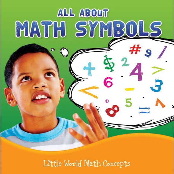 Pre-Owned Little World Math: All About Math Symbols (Hardcover)