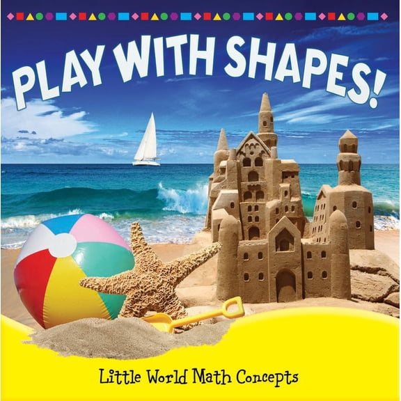 Pre-Owned Little World Math: Play With Shapes! (Hardcover)