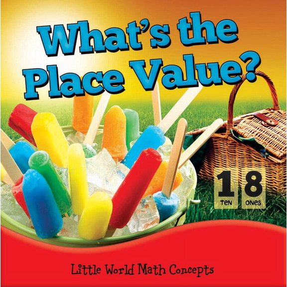 Little World Math What's the Place Value?, (Paperback)