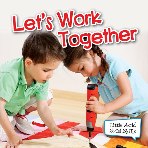 Pre-Owned Little World Social Skills: Let's Work Together (Paperback)