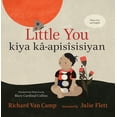 thumbnail image 1 of Little You / Kiya KÃ¢-ApisÃ®sisiyan, (Hardcover), 1 of 1