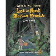 Little Yu and the Treelings Lost in Peach Blossom Paradise, Hardcover