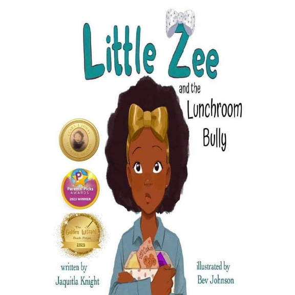 Little Zee Little Zee and the Lunchroom Bully, (Paperback)