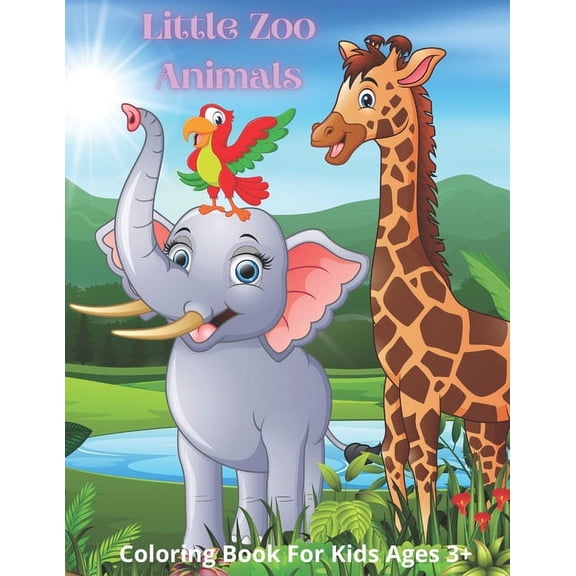 Little Zoo Animals - Coloring Book For Kids Ages 3+