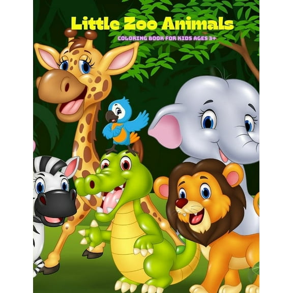 Little Zoo Animals - Coloring Book For Kids Ages 3+