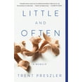 thumbnail image 1 of Little and Often: A Memoir, (Paperback), 1 of 1