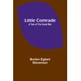 thumbnail image 1 of Little comrade: a tale of the great war, (Paperback), 1 of 1
