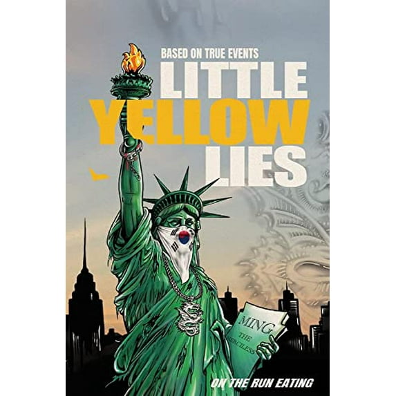 Pre-Owned Little yellow lies: On the run eating Paperback
