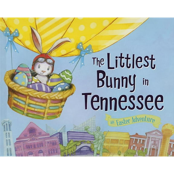 Littlest Bunny in Tennessee, The