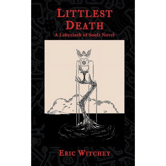 Littlest Death: A Labyrinth of Souls Novel Paperback