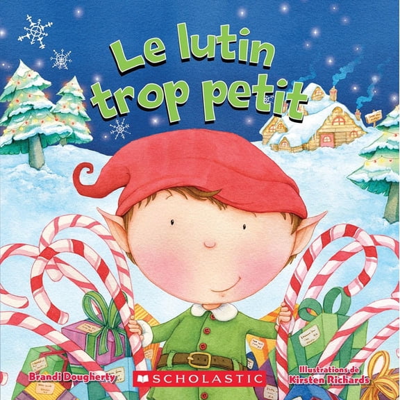 Littlest: Le Lutin Trop Petit (Board Book)