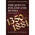 thumbnail image 1 of Littman Library of Jewish Civilization The Jews in Poland and Russia: Volume I: 1350 to 1881, (Paperback), 1 of 1