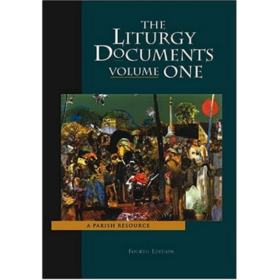 Pre-Owned Liturgy Documents: A Parish Resource (1) (Paperback) 1568544685 9781568544687