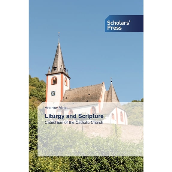 Liturgy and Scripture (Paperback)