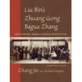 thumbnail image 1 of Liu Bin's Zhuang Gong Bagua Zhang, Volume One : South District Beijing's Strongly Rooted Style (Paperback), 1 of 1