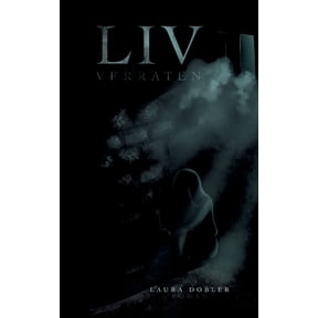 Liv: Verraten, (Paperback)