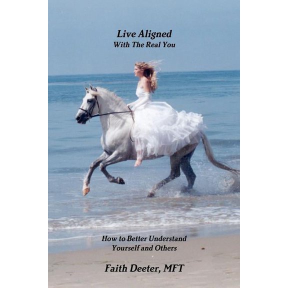 Live Aligned: How to Better Understand Yourself and Others (Paperback)