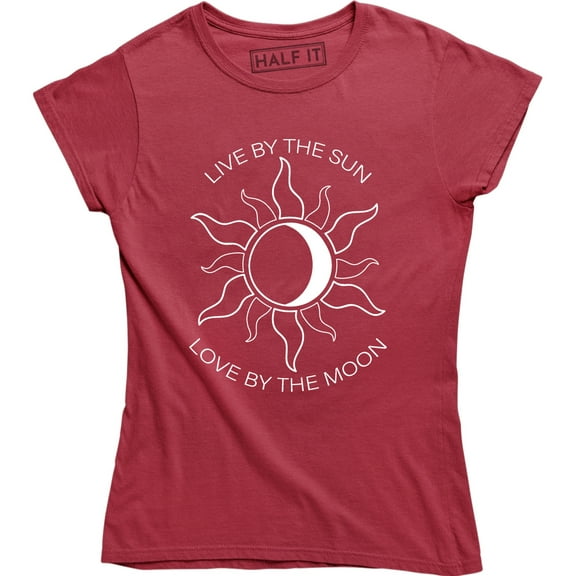 Live By The Sun Love By The Moon - Stars Day Night Women's Gift Tee Shirt