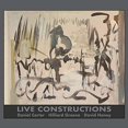 thumbnail image 1 of Live Constructions (CD), 1 of 1