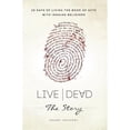 thumbnail image 1 of Pre-Owned Live/Dead the Story: 28 Days of Living the Book of Acts With Iranian Believers (Paperback) 1629121134 9781629121130, 1 of 1