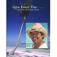 thumbnail image 1 of Live Every Day, (Paperback), 1 of 1